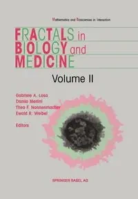 Fractals in Biology and Medicine - Losa G.