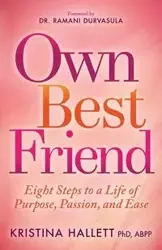 Own Best Friend - Kristina Hallett