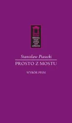 Prosto z mostu - Stanisław Piasecki