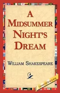 A Midsummer Night's Dream - William Shakespeare