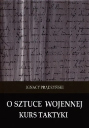 O sztuce wojennej. Kurs taktyki - Ignacy Prądzyński
