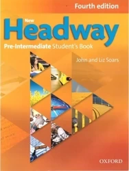New Headway. 4th edition. Pre-Intermediate. Student's Book - John Soars, Liz Soars