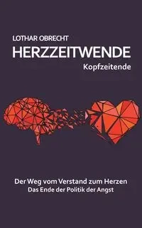 Herzzeitwende - Obrecht Lothar