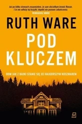 Pod kluczem - Ruth Ware