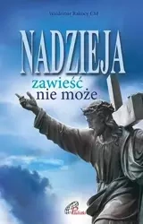 Nadzieja zawieść nie może - praca zbiorowa