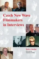 Czech New Wave Filmmakers in Interviews - Robert Buchar