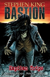 Bastion T.1 Kapitan Trips - Stephen King