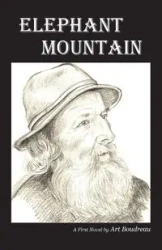 Elephant Mountain - Art Boudreau