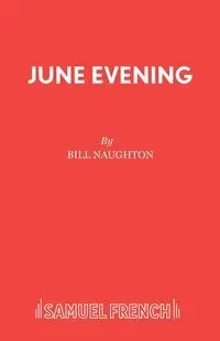June Evening - Bill Naughton