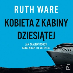 audiobook Kobieta z kabiny dziesiątej - Ruth Ware