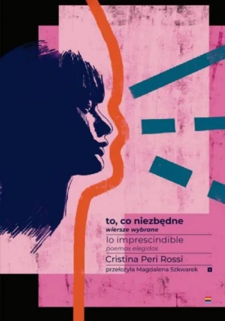 To, co niezbędne - Cristina Peri Rossi