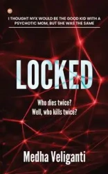 Locked - Veliganti Medha