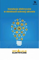eBook Instalacje elektryczne w obiektach ochrony zdrowia - Fryderyk Tomasz Łasak I Karwat