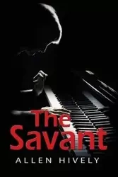 The Savant - Allen Hively