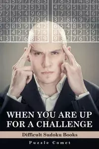 When You are Up for a Challenge Difficult Sudoku Books - Comet Puzzle