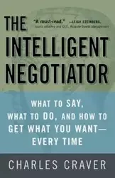 The Intelligent Negotiator - Charles Craver