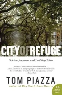City of Refuge - Tom Piazza