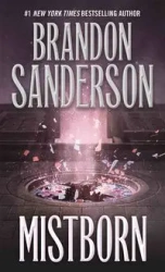 Mistborn - Brandon Sanderson