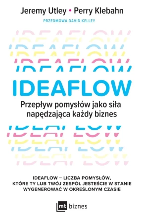 Ideaflow - Kelley David, Jeremy Utley, Perry Klebahn