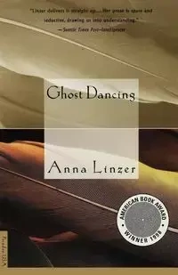 Ghost Dancing - Anna Linzer