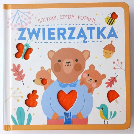 Dotykam czytam poznaję Małe zwierzątka - praca zbiorowa