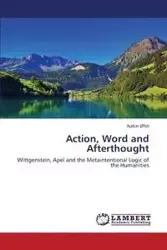 Action, Word and Afterthought - Øfsti Audun