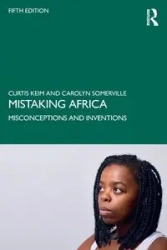 Mistaking Africa - Curtis Keim