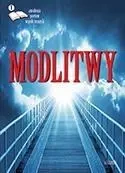 Modlitwy. Edycja pierwsza - praca zbiorowa
