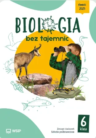 Biologia SP 6 Biologia bez tajemnic ćw. - praca zbiorowa