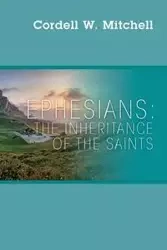 Ephesians - Mitchell Cordell W