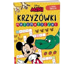 Krzyżówki matematyczne Disney Miki - praca zbiorowa