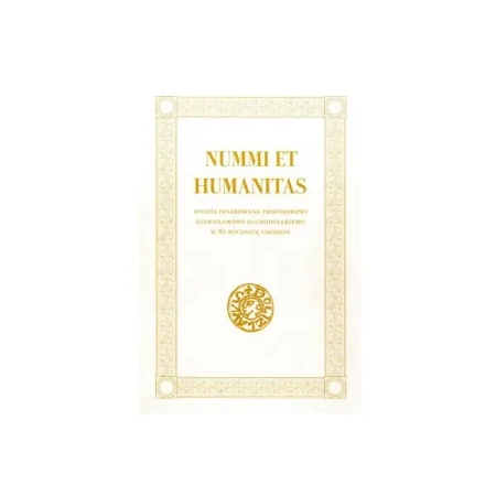 Nummi Et Humanitas - praca zbiorowa
