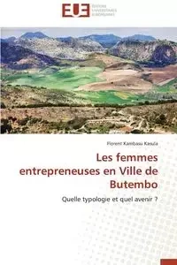 Les femmes entrepreneuses en ville de butembo - KASULA-F