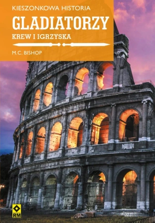 eBook Kieszonkowa historia. Gladiatorzy - Mike C. Bishop epub mobi