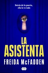 La asistenta - Freida McFadden