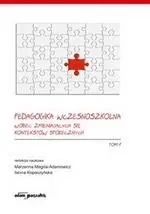 Pedagogika wczesnoszkolna T.1 - Marzenna MagdaAdamowicz, Iwona Kopaczyńska