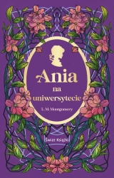 Ania na uniwersytecie - Lucy Maud Montgomery