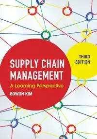 Supply Chain Management - Kim Bowon