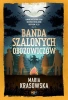 Banda szalonych obozowiczów w.2 - Maria Krasowska