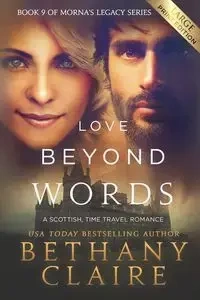 Love Beyond Words (Large Print Edition) - Claire Bethany