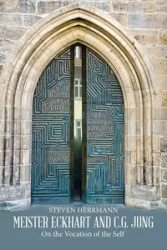 Meister Eckhart and C.G. Jung - Steven Herrmann