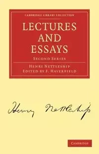 Lectures and Essays - Henry Nettleship
