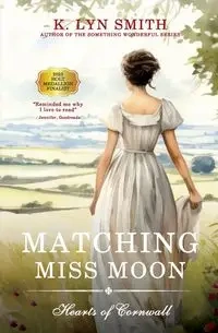 Matching Miss Moon - Lyn Smith K.