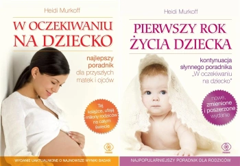 W oczekiwaniu na dziecko + Pierwszy rok życia dziecka Heidi Murkoff - Heidi Murkoff