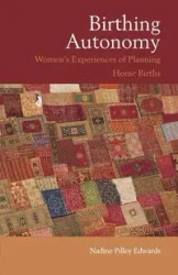 Birthing Autonomy - Nadine Edwards