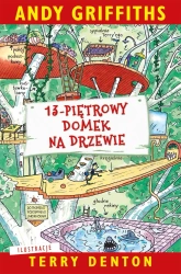 13-piętrowy domek na drzewie - Andy Griffiths, Terry Denton