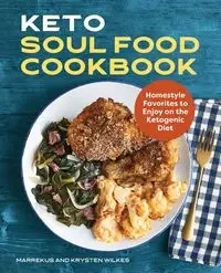 Keto Soul Food Cookbook - Wilkes Marrekus