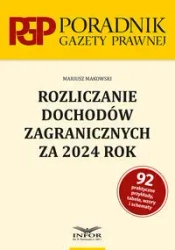 Rozliczanie dochodów zagranicznych za 2024r. - Mariusz Makowski