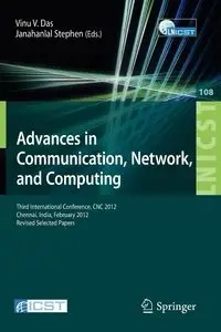 Advances in Communication, Network, and Computing - Das Vinu V