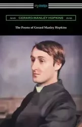 The Poems of Gerard Manley Hopkins - Gerard Hopkins Manley